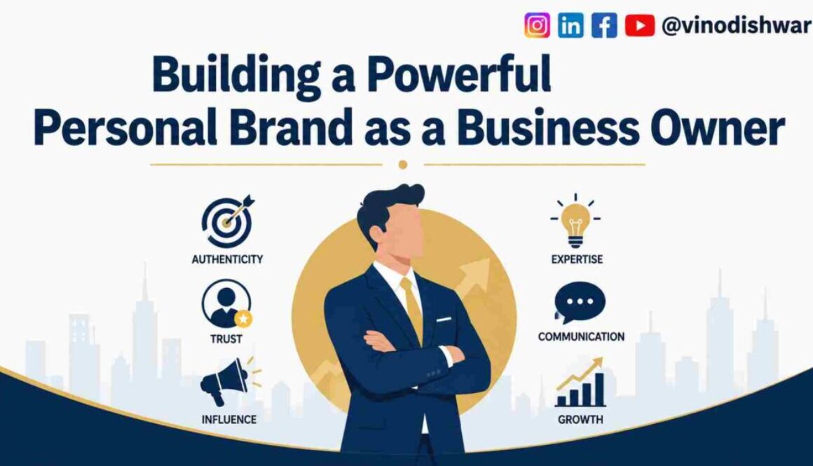 Building a Powerful Personal Brand as a Business Owner