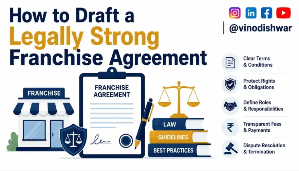 How to Draft a Legally Strong Franchise Agreement